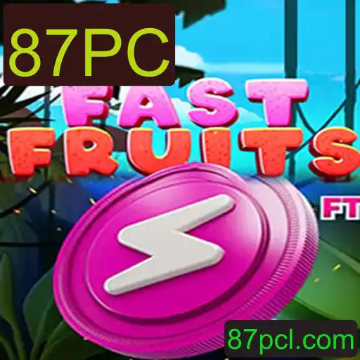 Descobrindo o Universo de FastFruits: O Jogo que Está Dominando com a Palavra-Chave 87PC